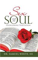 Sex and the Soul