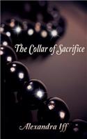 The Collar of Sacrifice