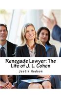 Renegade Lawyer