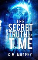 Secret Truth of Time
