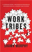 Work Tribes