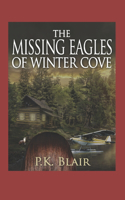 Missing Eagles of Winter Cove
