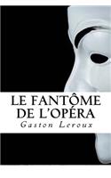 Le Fantôme de l'Opéra