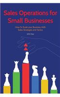 Sales Operations for Small Businesses