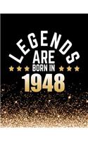 Legends Are Born in 1948: Birthday Notebook/Journal for Writing 100 Lined Pages, Year 1948 Birthday Gift, Keepsake Book (Gold & Black)