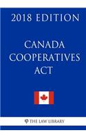 Canada Cooperatives Act - 2018 Edition