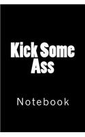 Kick Some Ass