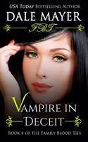 Vampire in Deceit: (4 Family Blood Ties)