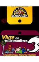 Vivre de Mille Manieres 3