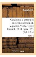 Catalogue d'Estampes Anciennes, Caricatures de Feu M. Vignères, Marchand d'Estampes. Partie 5