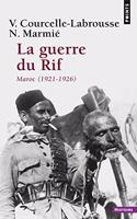 Guerre Du Rif. Maroc (1921-1926)(La): (French)