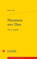Huysmans Avec Dieu