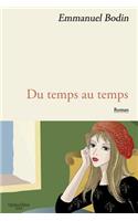 Du temps au temps
