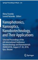 Nanophotonics, Nanooptics, Nanobiotechnology, and Their Applications