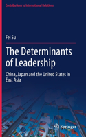 The Determinants of Leadership