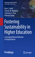 Fostering Sustainability in Higher Education: Leveraging Human Behavior in Organizations