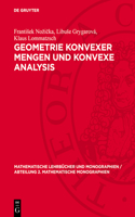 Geometrie Konvexer Mengen Und Konvexe Analysis