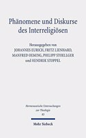 Phanomene und Diskurse des Interreligiosen