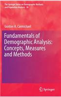 Fundamentals of Demographic Analysis: Concepts, Measures and Methods: Concepts, Measures and Methods