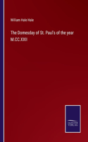 Domesday of St. Paul's of the year M.CC.XXII