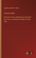 L'avocat Loubet