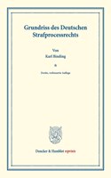 Grundriss Des Deutschen Strafprocessrechts