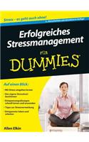 Erfolgreiches Stressmanagement fur Dummies 3e