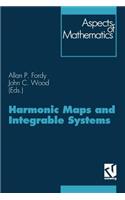 Harmonic Maps and Integrable Systems