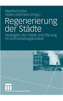 Regenerierung Der Städte