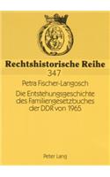 Entstehungsgeschichte des Familiengesetzbuches der DDR von 1965