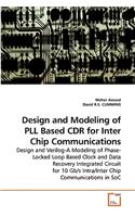 Design and Modeling of PLL Based CDR for Inter Chip Communications
