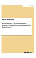 Pollo Campero's Best Management Practices. Introduction to Management in Latin America