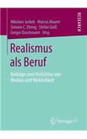 Realismus ALS Beruf