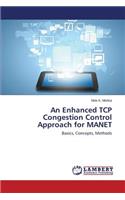 Enhanced TCP Congestion Control Approach for Manet