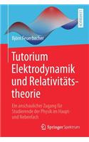 Tutorium Elektrodynamik Und Relativitätstheorie