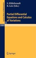 Partial Differential Equations and Calculus of Variations (Lecture Notes in Mathematics, Volume 1357) [Special Indian Edition - Reprint Year: 2020] [Paperback] Stefan Hildebrandt; Rolf Leis