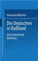 Die Deutschen in Rußland