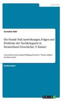 Stunde Null. Auswirkungen, Folgen und Probleme der Nachkriegszeit in Deutschland (Geschichte, 9. Klasse)