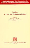Studies in Pre- And Protomorphology