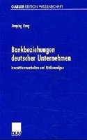 Bankenbeziehungen deutscher Unternehmen