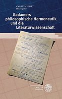 Gadamers Philosophische Hermeneutik Und Die Literaturwissenschaft