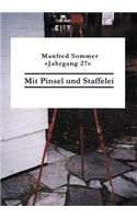 Mit Pinsel und Staffelei