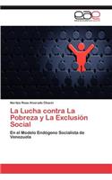 Lucha Contra La Pobreza y La Exclusion Social