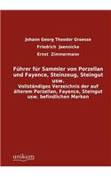 F Hrer Fur Sammler Von Porzellan Und Fayence, Steinzeug, Steingut Usw.