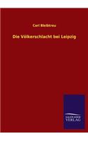 Volkerschlacht Bei Leipzig