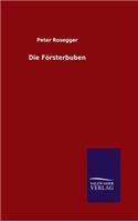 Die Försterbuben: (German)