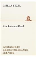 Aus Jurte Und Kraal