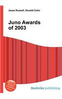 Juno Awards of 2003: (English)