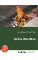 Outline of Buddhism: (English)
