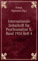 Internationale Zeitschrift fur Psychoanalyse X. Band 1924 Heft 4